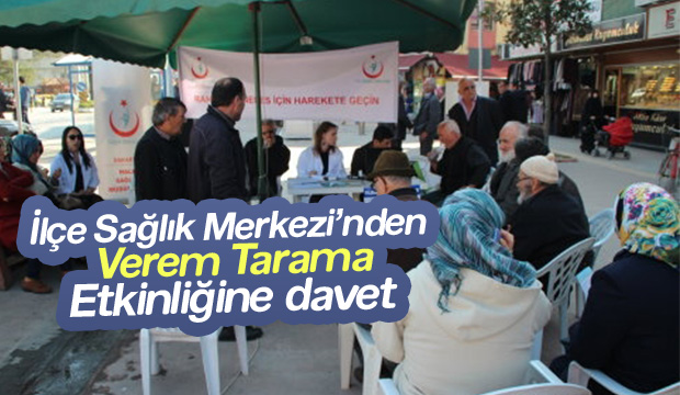 İlçe Sağlıktan Verem Tarama Etkinliğine Davet