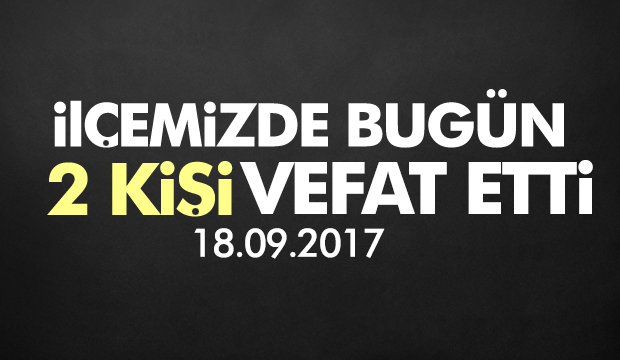 İlçemizdeki Cenazeler