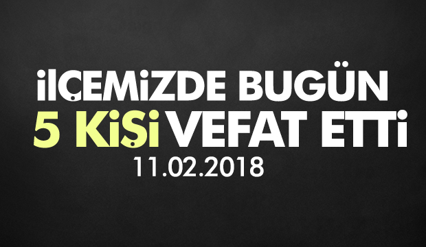 İlçemizdeki Cenazeler