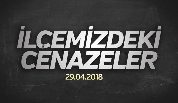 İlçemizdeki Cenazeler