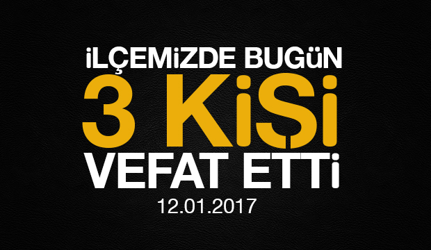 İlçemizdeki Cenazeler