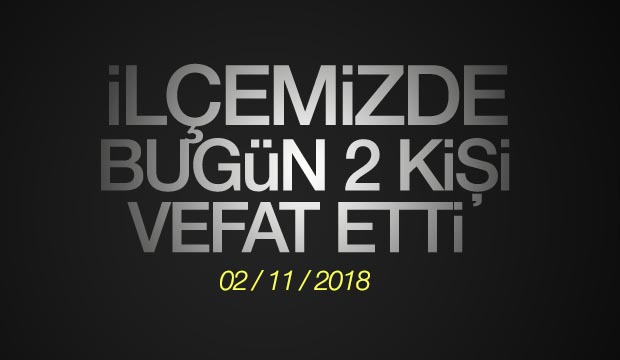 İlçemizdeki Cenazeler