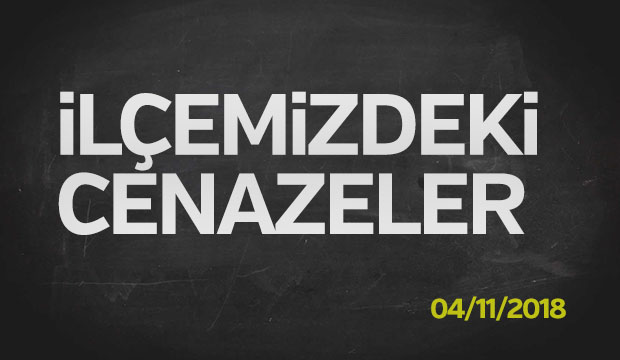 İlçemizdeki Cenazeler