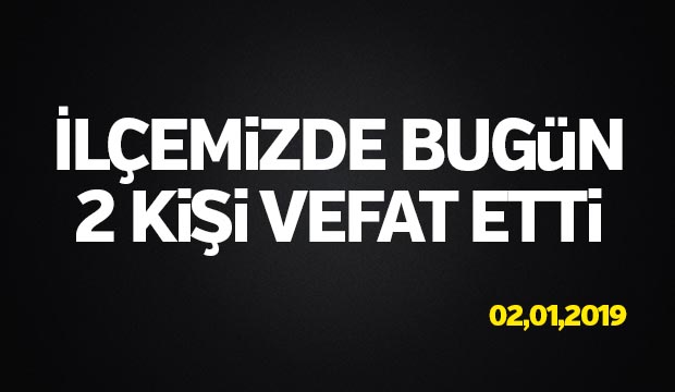 İlçemizdeki Cenazeler