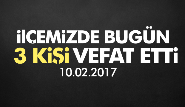 İlçemizdeki Cenazeler