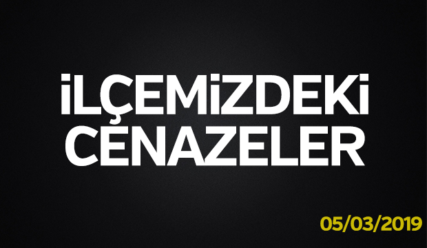 İlçemizdeki Cenazeler