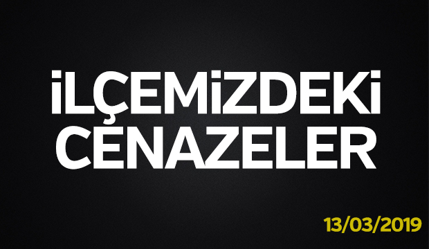 İlçemizdeki Cenazeler
