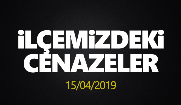 İlçemizdeki Cenazeler