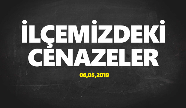 İlçemizdeki Cenazeler