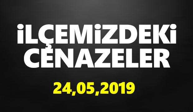 İlçemizdeki Cenazeler