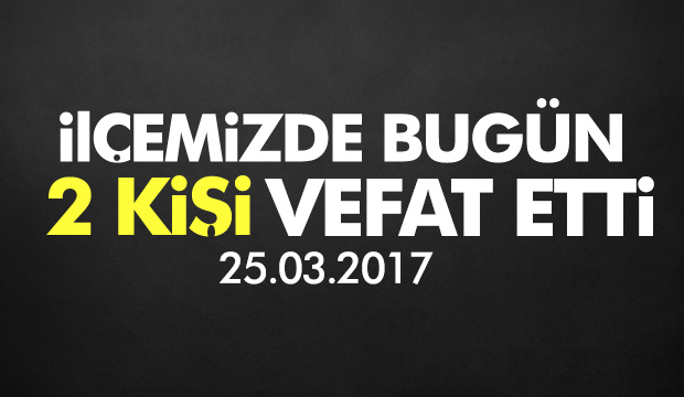 İlçemizdeki Cenazeler