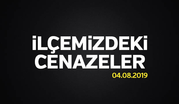 İlçemizdeki Cenazeler
