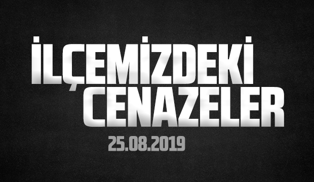 İlçemizdeki Cenazeler