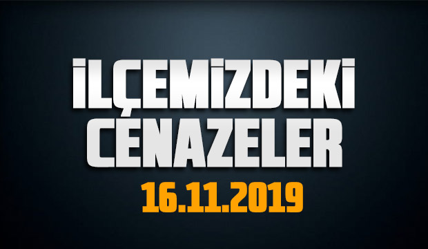 İlçemizdeki Cenazeler