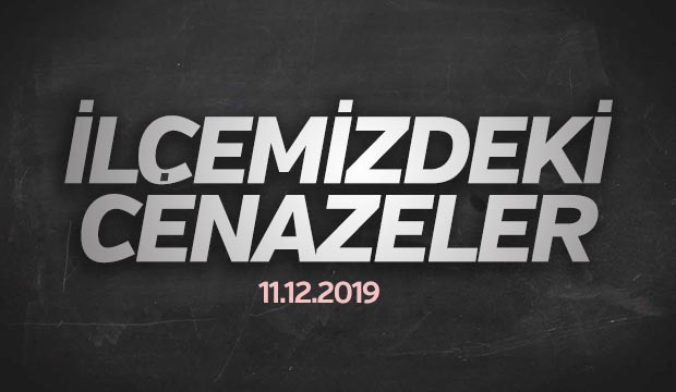 İlçemizdeki Cenazeler