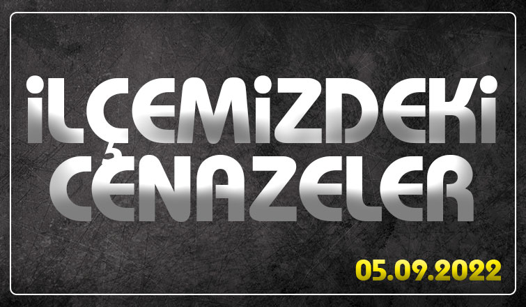 İlçemizdeki Cenazeler