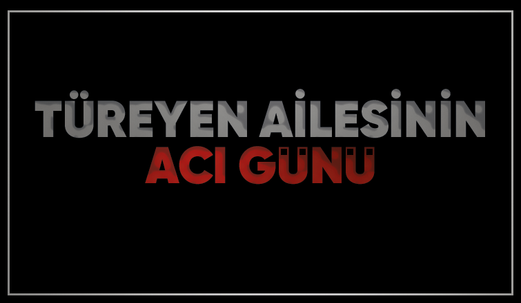 İlçemizdeki Cenazeler