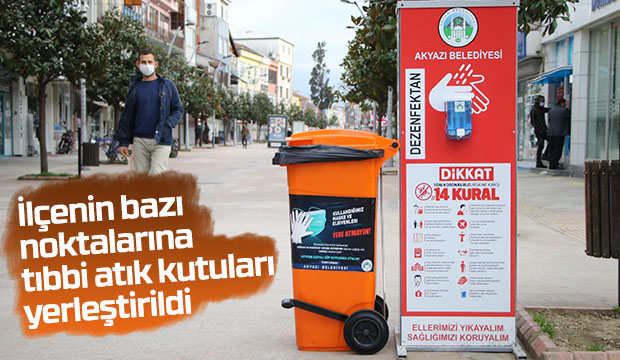 İlçenin bazı noktalarına Tıbbi atık kutuları yerleştirildi