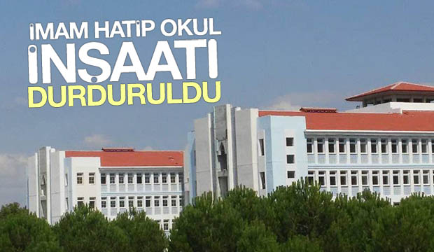   İmam Hatip Okul İnşaatı Durdu