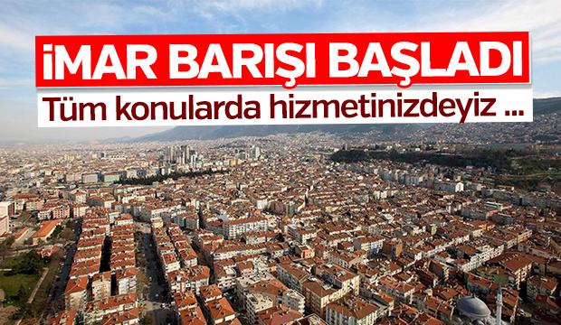 İmar Barışı Başladı