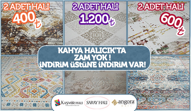 Kahya Halıcılıkta Zam Yok İndirim Üstüne İndirim Var