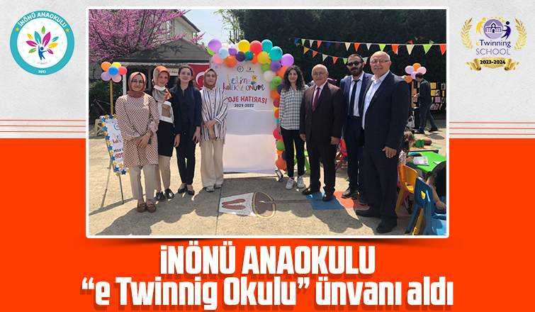 İnönü Anaokulu'na eTwinning ünvanı