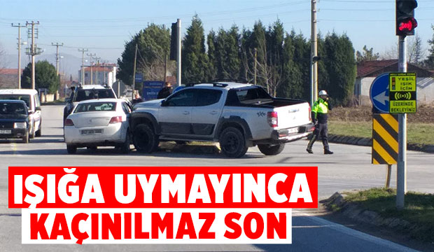 Işık var yine kaza oluyor