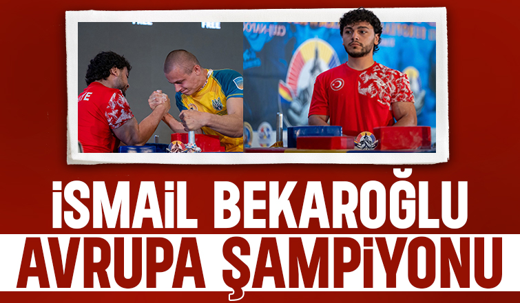 İsmail Bekaroğlu Avrupa Şampiyonu oldu