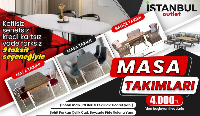 İstanbul Outlet'te Masa Takımların da kampanya
