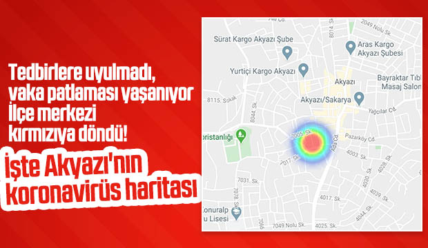 İşte Akyazı'da yüksek korona riskli yerler!