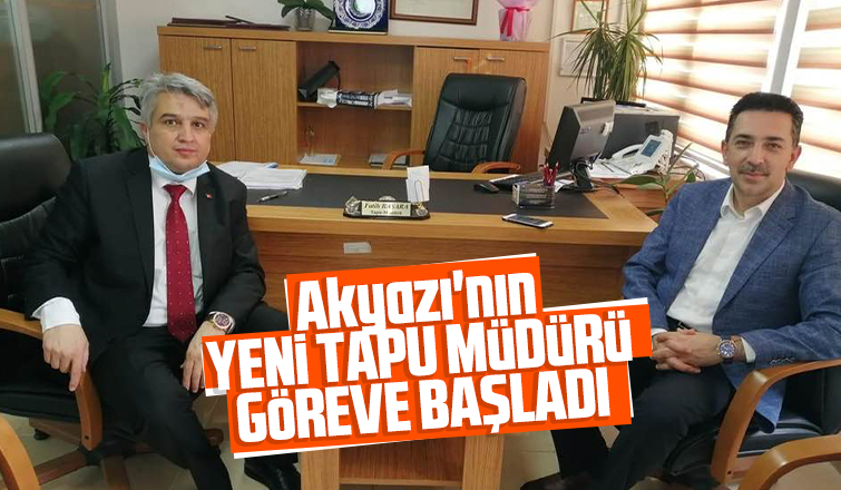 İşte Akyazının yeni tapu müdürü