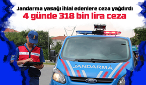 Jandarma 4 günde 318 bin lira ceza kesti