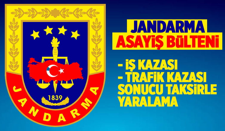 Jandarma Asayiş bülteni