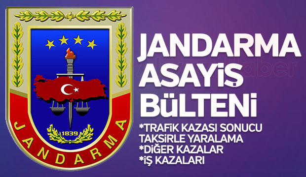 Jandarma Asayiş Bülteni