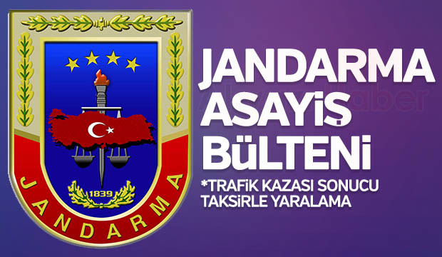 Jandarma Asayiş Bülteni