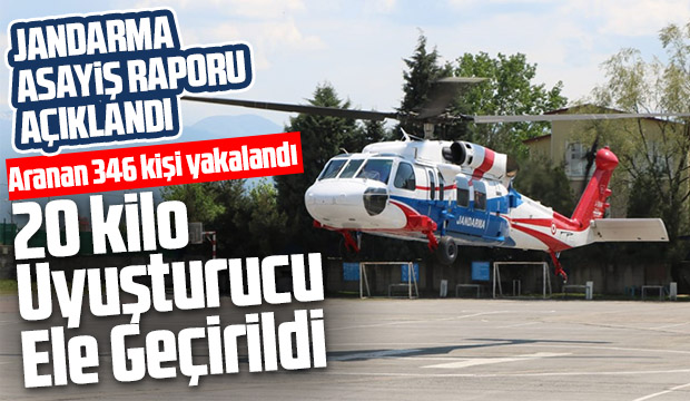 Jandarma asayiş raporunu açıkladı 20 kilo uyuşturucu ele geçirildi