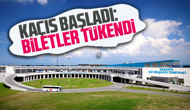 Kaçış başladı: Biletler tükendi