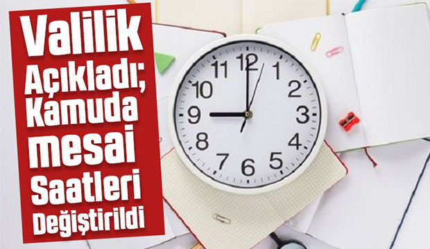 Kamuda mesai saatleri değiştirildi