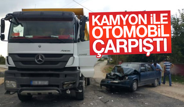 Kamyon ile Otomobil Çarpıştı