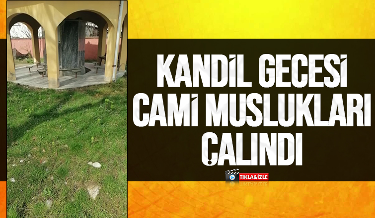 Kandil gecesinde camiden hırsızlık