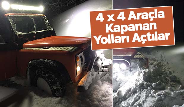 Kapanan Yolları Açtılar 