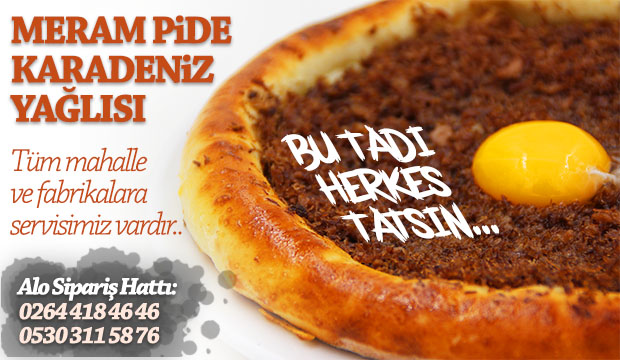 Karadeniz Yağlısı ve Pide Çeşitleri Evlerinize Servis
