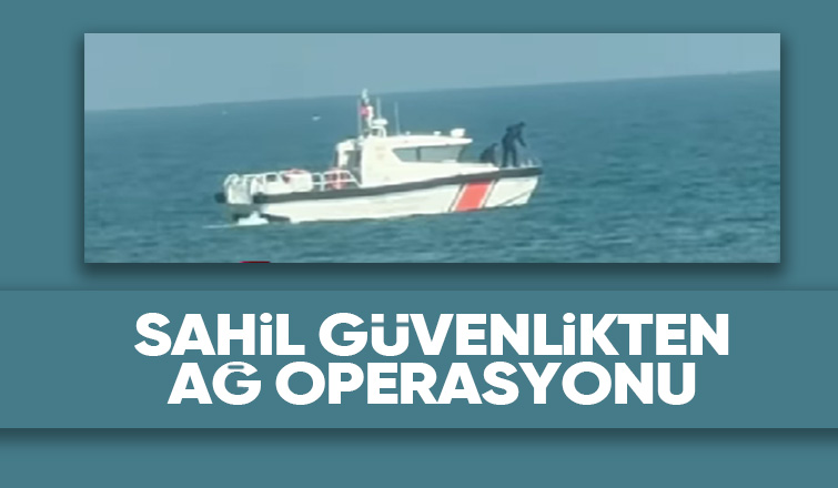 Karadenizde mevzuata aykırı ağlar toplandı