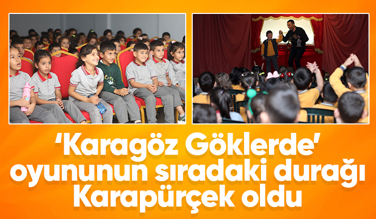 Karagöz Göklerde gölge oyunu öğrencilerle buluştu