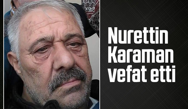 Karaman ailesinin acı günü