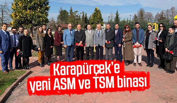 Karapürçeğe yeni ASM ve TSM binası