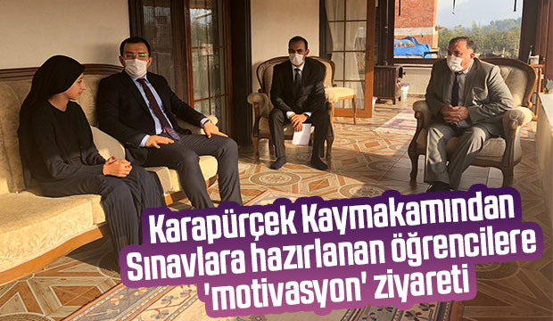 Karapürçek Kaymakamından sınavlara hazırlanan öğrencilere ziyaret