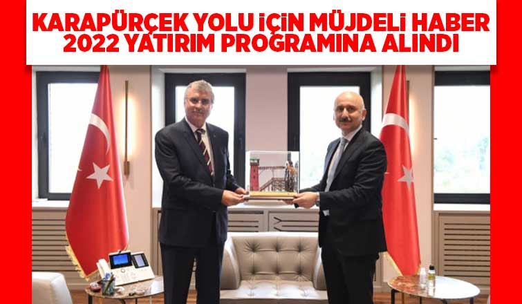 Karapürçek yolu için müjdeli haber