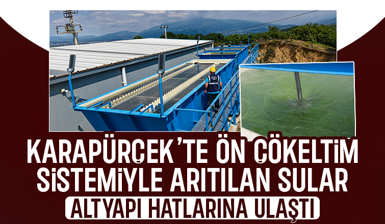 Karapürçekte yaz aylarında yaşanan su sorunları kalıcı çözüme kavuştu