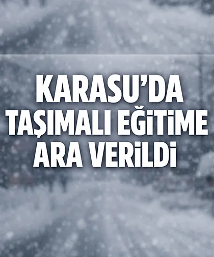 Karasu'da okullar için tatil kararı